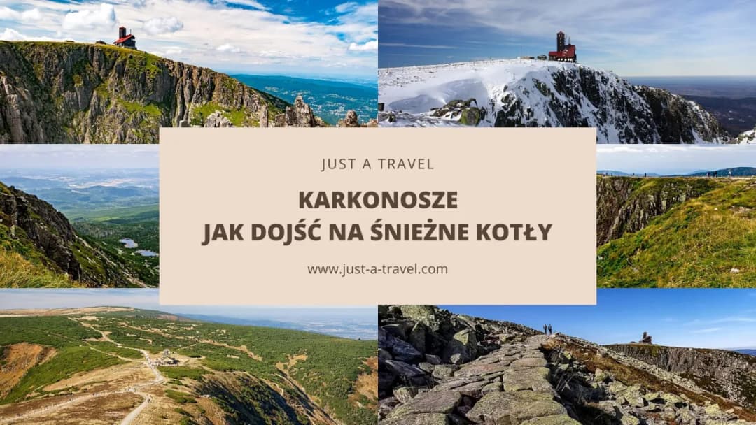 Śnieżne Kotły jak dojść – najłatwiejsze trasy i praktyczne porady